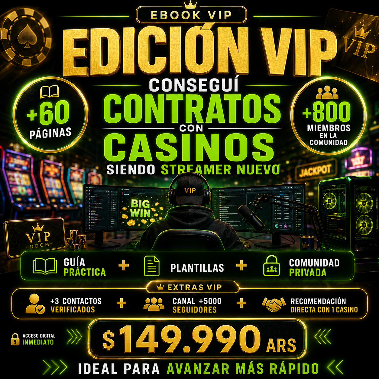Edición VIP — Guía para conseguir contratos con casinos siendo streamer nuevo