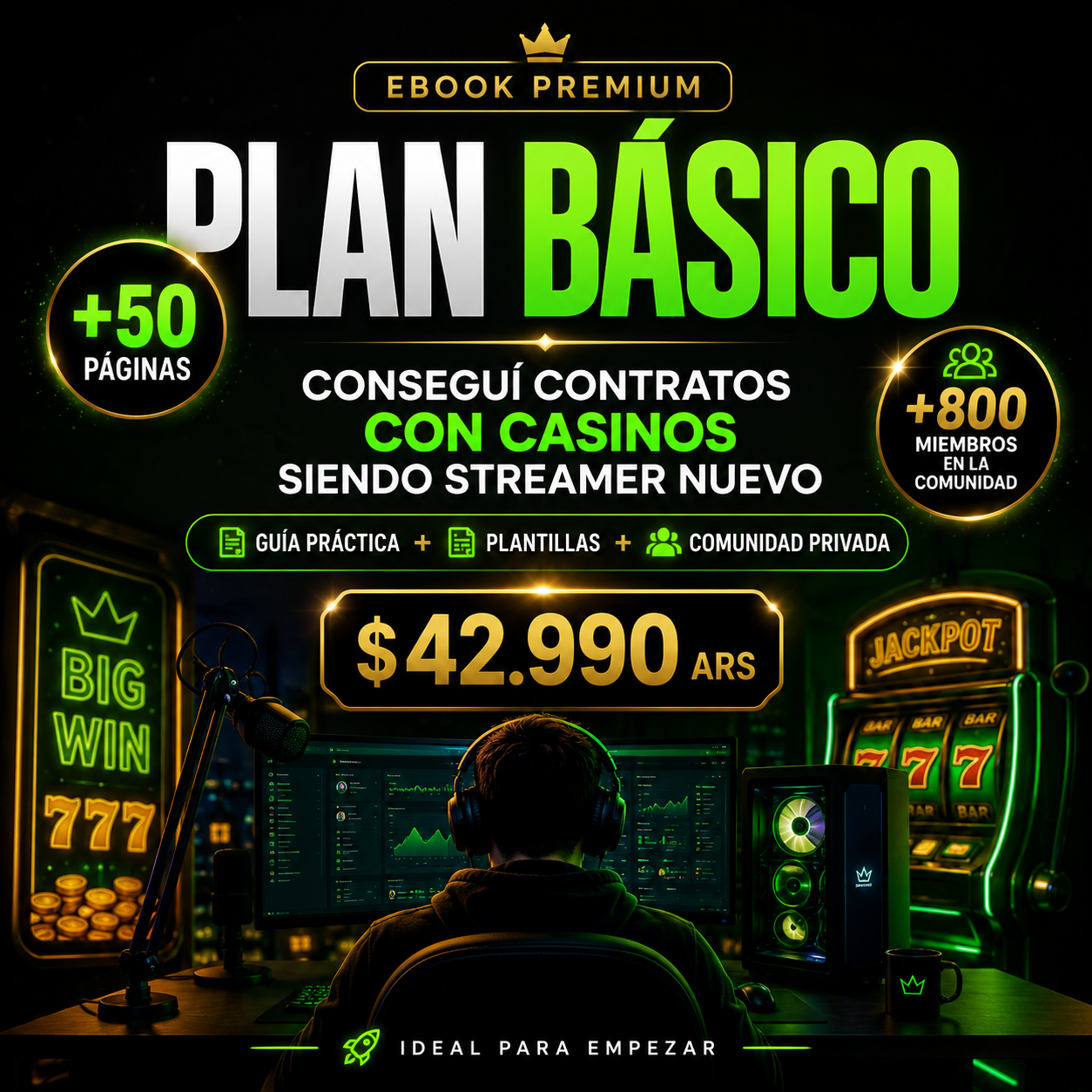 Plan Básico — Guía para conseguir contratos con casinos siendo streamer nuevo